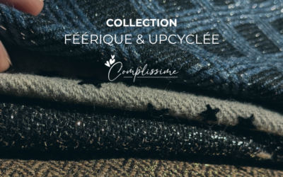 Collection féérique upcyclée