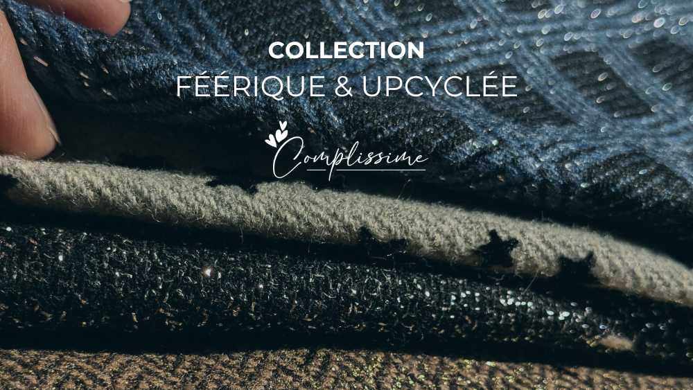 collection festive upcyclee complissime 2024